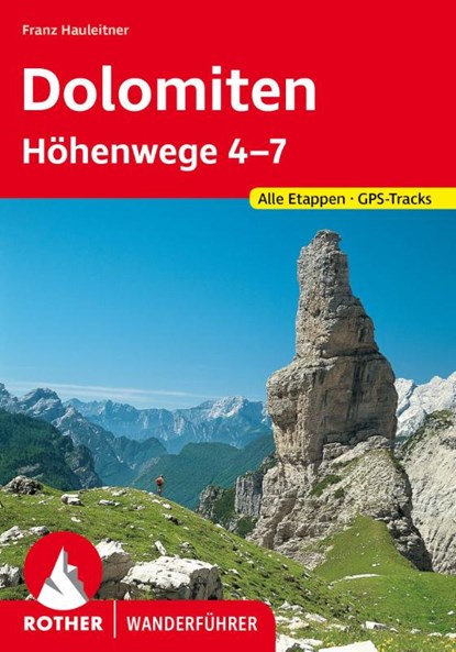 Dolomiten Höhenwege 4-7, Franz Hauleitner - Paperback - 9783763346486