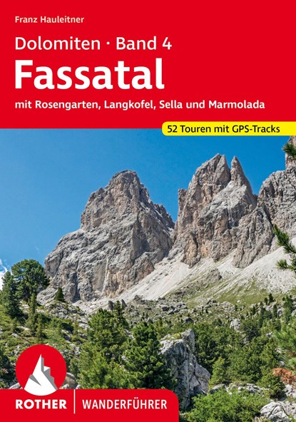 Dolomiten 4 - Fassatal, Franz Hauleitner - Paperback - 9783763346509