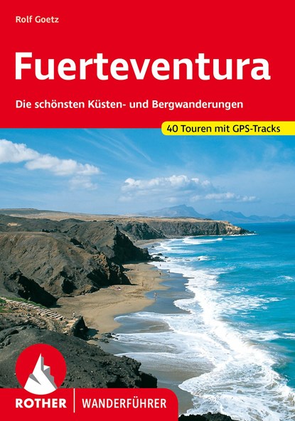 Fuerteventura, Rolf Goetz - Paperback - 9783763347407