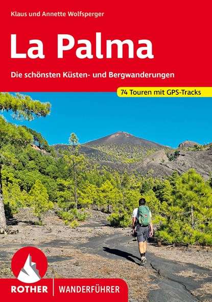 La Palma, Klaus Wolfsperger ;  Annette Wolfsperger - Paperback - 9783763347889
