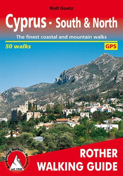 Cyprus - South & North walking guide 50 walks, Rolf Goetz - Paperback - 9783763348145