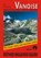 Vanoise walking guide, KURSCHNER,  Cris - Paperback - 9783763348299