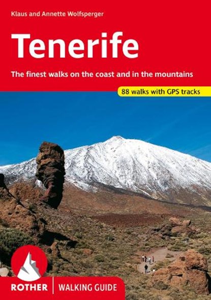 Tenerife, Klaus Wolfsperger ; Annette Wolfsperger - Paperback - 9783763348442