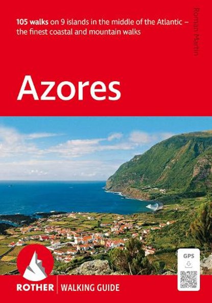 Azores Walking Guide, Roman Martin - Paperback - 9783763348473