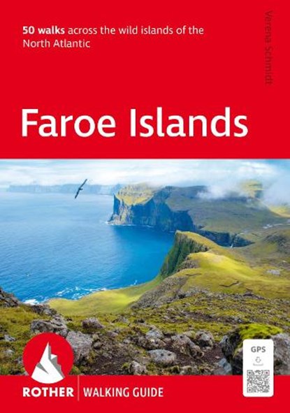 Faroe Islands Walking Guide, Verena Schmidt - Paperback - 9783763348497
