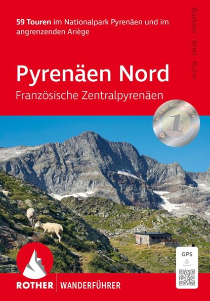 Pyrenäen Nord - Französische Zentralpyrenäen, Roger Büdeler ; Fabian Briel ; Mira Kuhn - Paperback - 9783763348640
