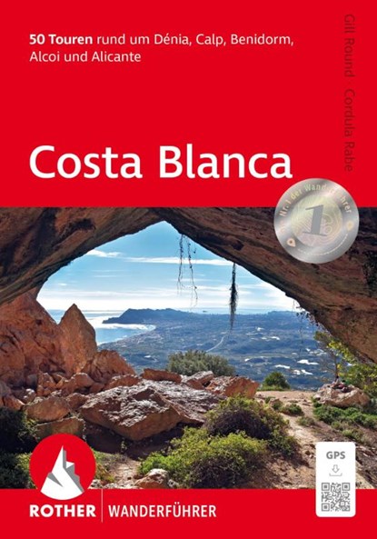 ROTHER Wanderführer Costa Blanca, Gill Round ; Cordula Rabe - Paperback - 9783763348701