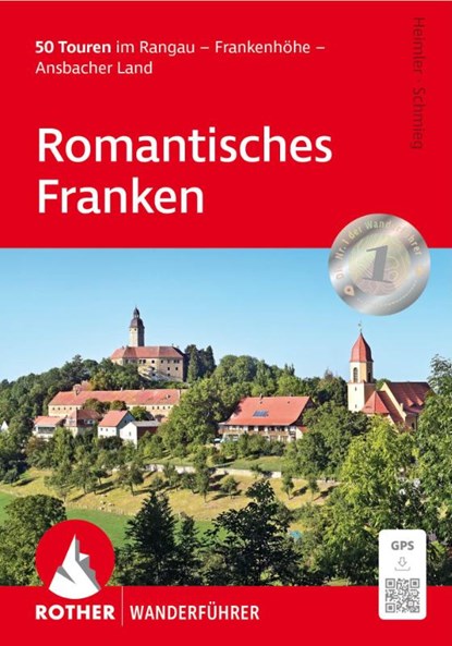 Romantisches Franken, Gerhard Heimler ; Wolfgang Schmieg - Paperback - 9783763348824