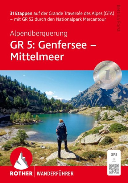 Alpenüberquerung GR 5: Genfersee - Mittelmeer, Bettina Forst - Paperback - 9783763348886