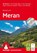ROTHER Wanderführer Rund um Meran, Gerhard Hirtlreiter - Paperback - 9783763348916