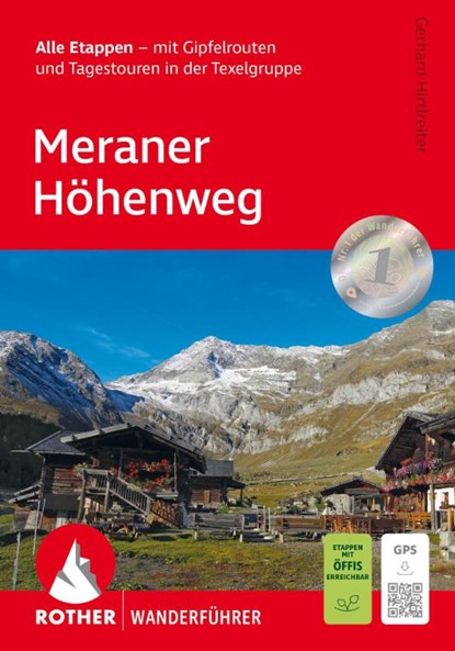 Meraner Höhenweg, Gerhard Hirtlreiter - Paperback - 9783763348978