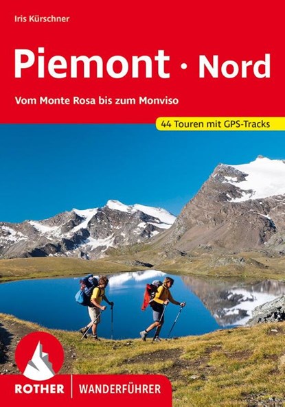 Piemont Nord, Iris Kürschner - Paperback - 9783763348985