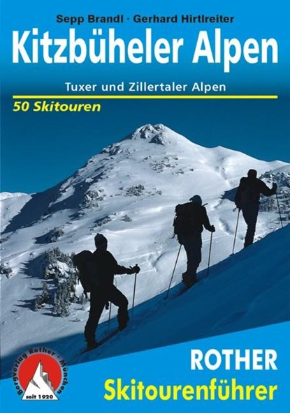 Kitzbüheler Alpen, Sepp Brandl ; Gerhard Hirtlreiter - Paperback - 9783763359103