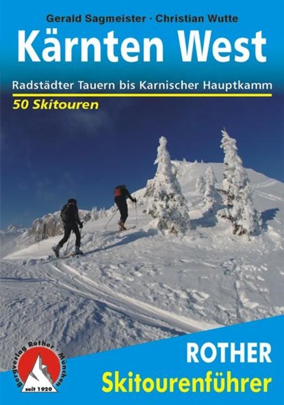 Kärnten West, Gerald Sagmeister ;  Christian Wutte - Paperback - 9783763359240