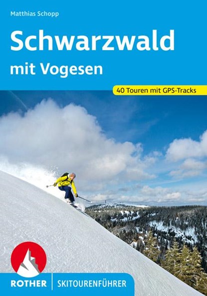 Schwarzwald mit Vogesen, Matthias Schopp - Paperback - 9783763359318