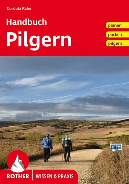Handbuch Pilgern, Cordula Rabe - Paperback - 9783763361069