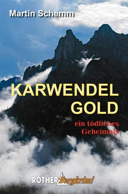 Karwendelgold, Martin Schemm - Paperback - 9783763370689
