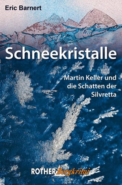 Schneekristalle, Eric Barnert - Paperback - 9783763370696