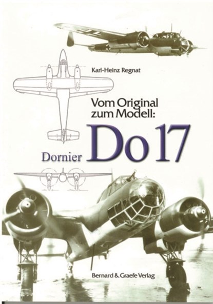 Dornier Do 17, Karl-Heinz Regnat - Paperback - 9783763760350