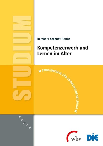 Kompetenzerwerb und Lernen im Alter, Bernhard Schmidt-Hertha - Paperback - 9783763954018