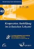Kooperative Ausbildung im technischen Lehramt | Niethammer, Manuela ; Hartmann, Martin D. | 