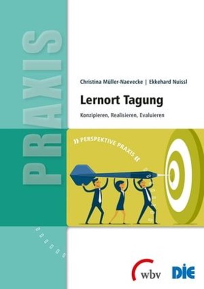 Lernort Tagung, Ekkehard Nuissl ; Christina Müller-Naevecke ; Deutsches Institut für Erwachsenenbildung (DIE) - Ebook - 9783763957255