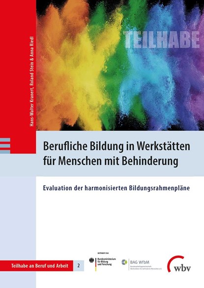 Berufliche Bildung in Werkstätten für Menschen mit Behinderung, Hans-Walter Kranert ; Roland Stein ; Anna Riedl - Paperback - 9783763962518