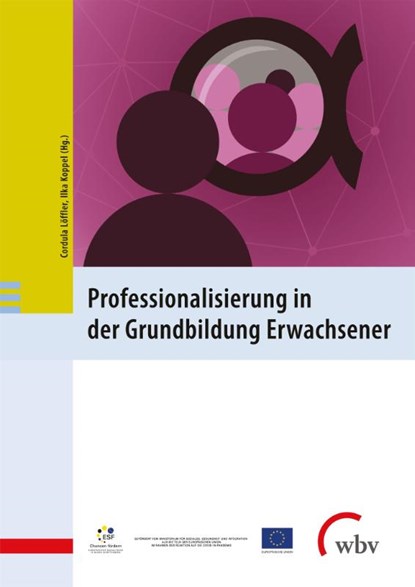 Professionalisierung in der Grundbildung Erwachsener, Cordula Löffler ; Ilka Koppel - Paperback - 9783763972920