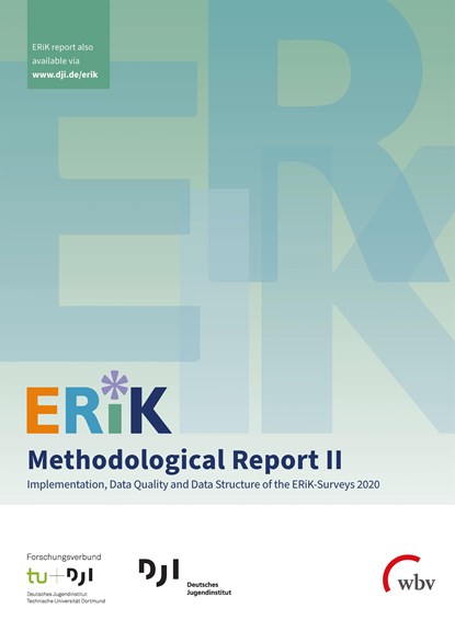 ERiK Methodological Report II, Diana D. Schacht ;  Benjamin Gedon ;  Jakob J. Gilg ;  Susanne Kuger - Paperback - 9783763973026