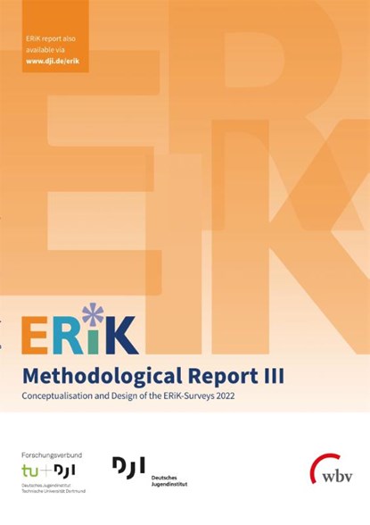 ERiK-Methodological Report III, Diana D. Schacht ; Martin Brusis ; Janette Buchmann ; Doris Drexl - Paperback - 9783763974573