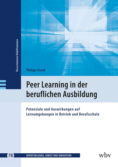 Peer Learning in der beruflichen Ausbildung, Philipp Struck - Paperback - 9783763976171