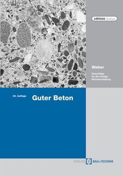Guter Beton, Robert Weber - Ebook - 9783764005870