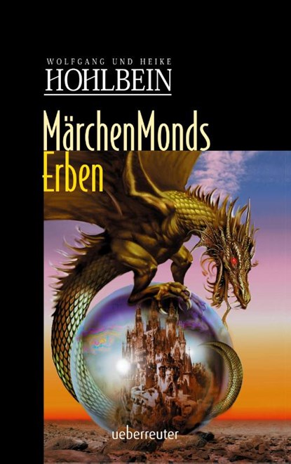 Märchenmonds Erben, Wolfgang Hohlbein - Paperback - 9783764120030