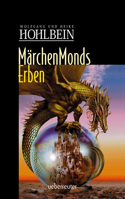 Märchenmonds Erben, Wolfgang Hohlbein - Paperback - 9783764120030