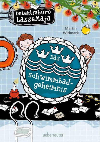 Detektivbüro LasseMaja 21. Das Schwimmbadgeheimnis, Martin Widmark - Gebonden - 9783764150709