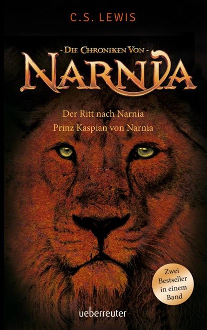 Der Ritt nach Narnia / Prinz Kaspian von Narnia, Clive Staples Lewis - Paperback - 9783764151362
