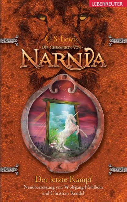 Die Chroniken von Narnia 07. Der letzte Kampf, Clive Staples Lewis - Gebonden - 9783764151836