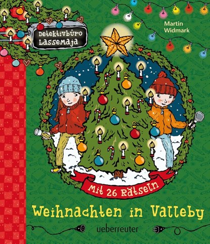 Detektivbüro LasseMaja - Weihnachten in Valleby (Detektivbüro LasseMaja), Martin Widmark - Gebonden - 9783764151997