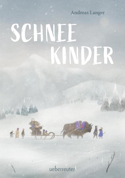Schneekinder, Andreas Langer - Gebonden - 9783764152529