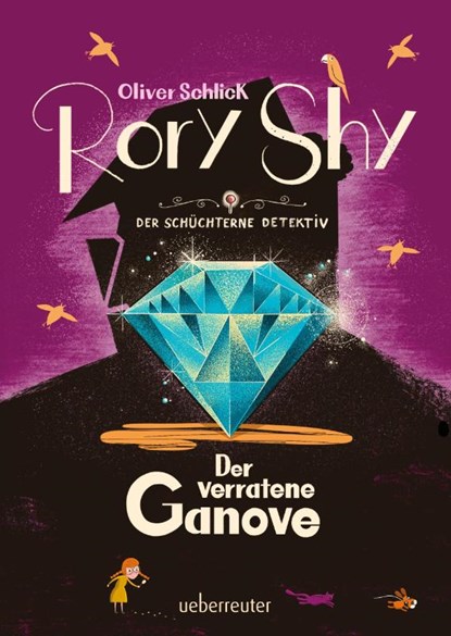 Rory Shy, der schüchterne Detektiv - Der verratene Ganove (Rory Shy, der schüchterne Detektiv, Bd. 7), Oliver Schlick - Gebonden - 9783764152918