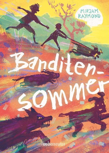 Banditensommer, Mirjam Raymond - Gebonden - 9783764153151