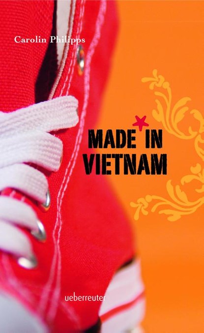 Made in Vietnam, Carolin Philipps - Gebonden - 9783764170264