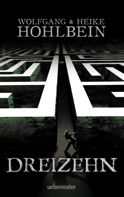 Dreizehn, Wolfgang Hohlbein - Paperback - 9783764171025