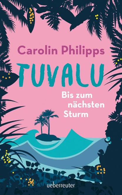 Tuvalu, Carolin Philipps - Paperback - 9783764171094