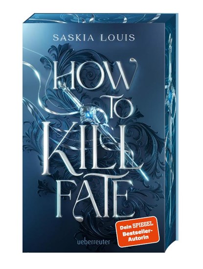 How to Kill Fate (Fate Dilogie, Bd. 2), Saskia Louis - Paperback - 9783764171483