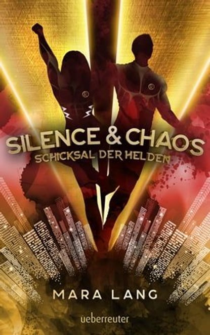 Silence & Chaos, Mara Lang - Ebook - 9783764192587
