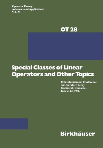 Special Classes of Linear Operators and Other Topics, niet bekend - Paperback - 9783764319700