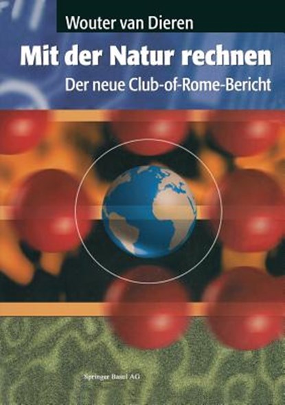 Mit Der Natur Rechnen, Wouter Van Dieren - Paperback - 9783764351731