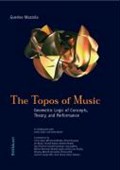 The Topos of Music | Guerino B. Mazzola | 