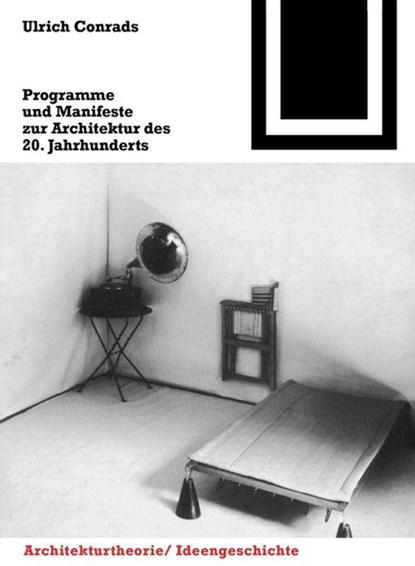 Programme und Manifeste zur Architektur des 20. Jahrhunderts, niet bekend - Paperback - 9783764363536
